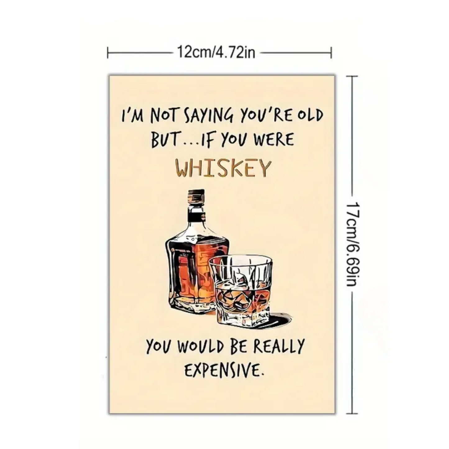 If you were Whiskey Greeting Card
