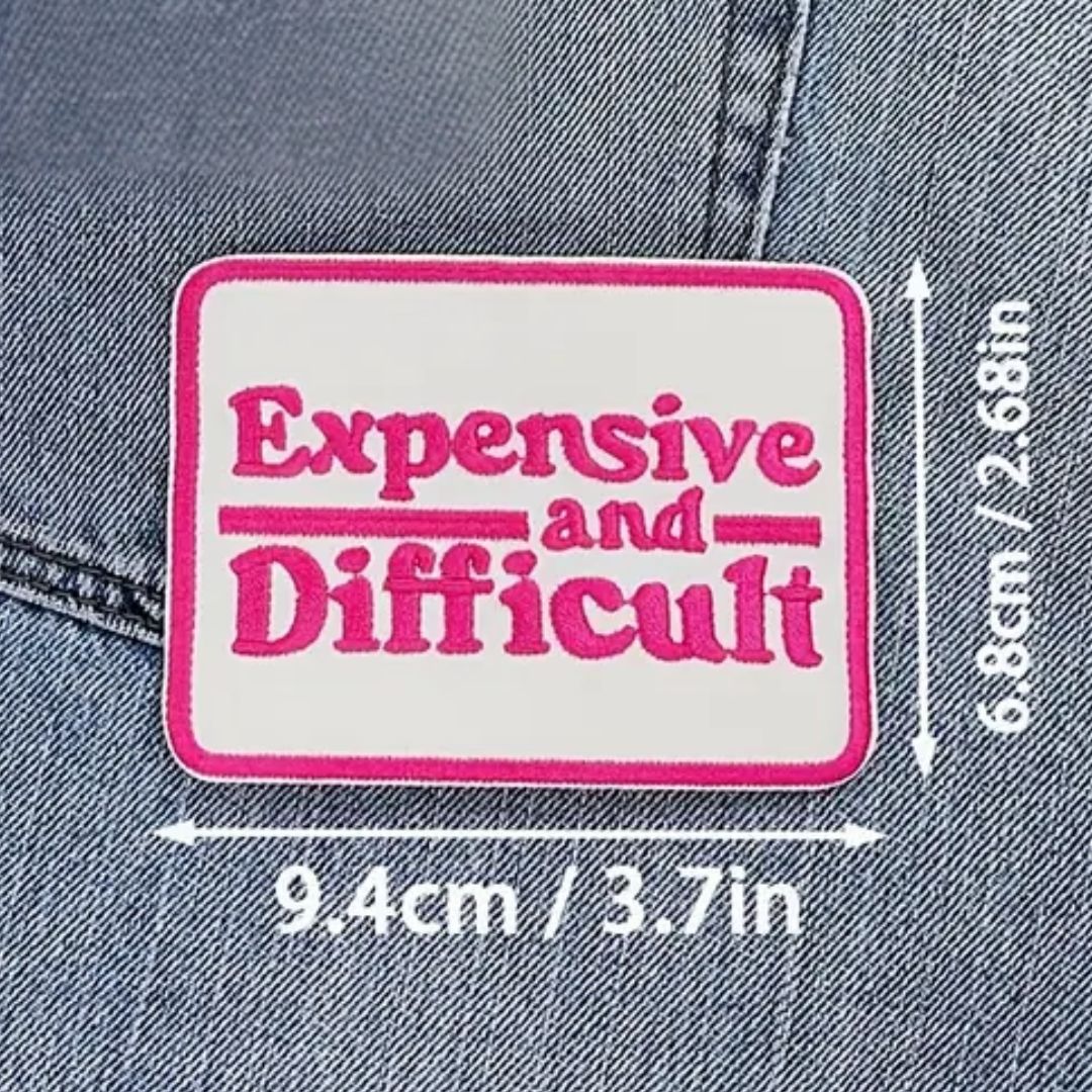 Iron on Patch - Expensive and Difficult (9.4 cm x 6.8 cm)