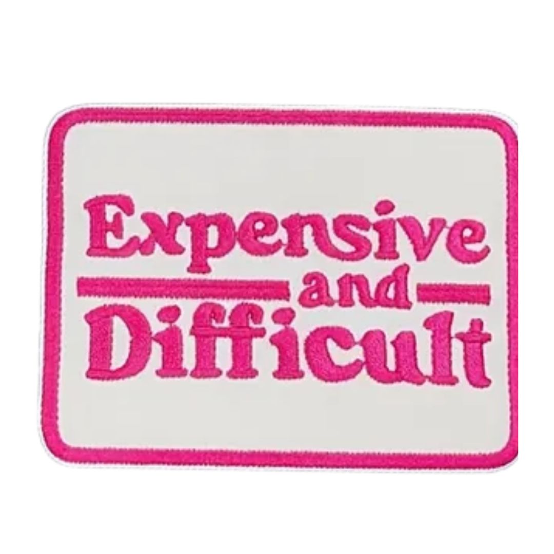 Iron on Patch - Expensive and Difficult (9.4 cm x 6.8 cm)