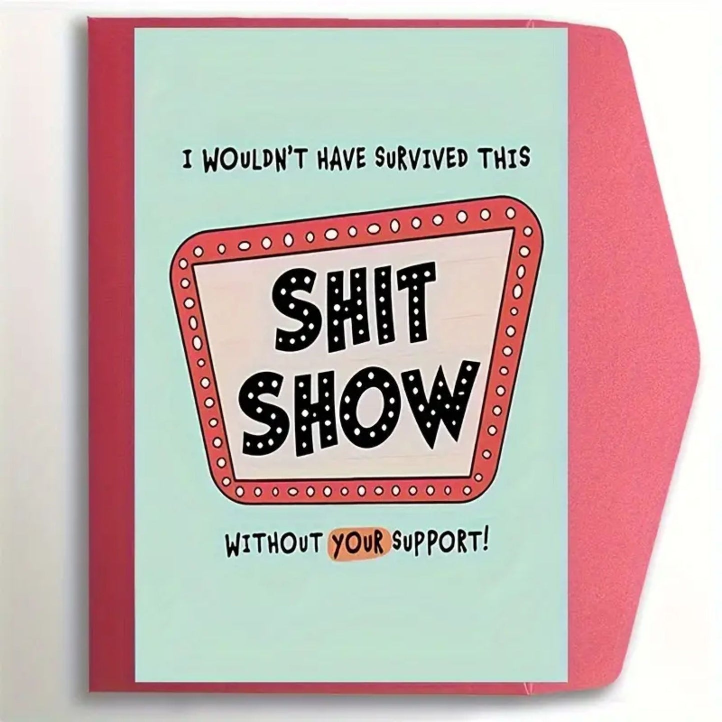 Shit Show Greeting Card