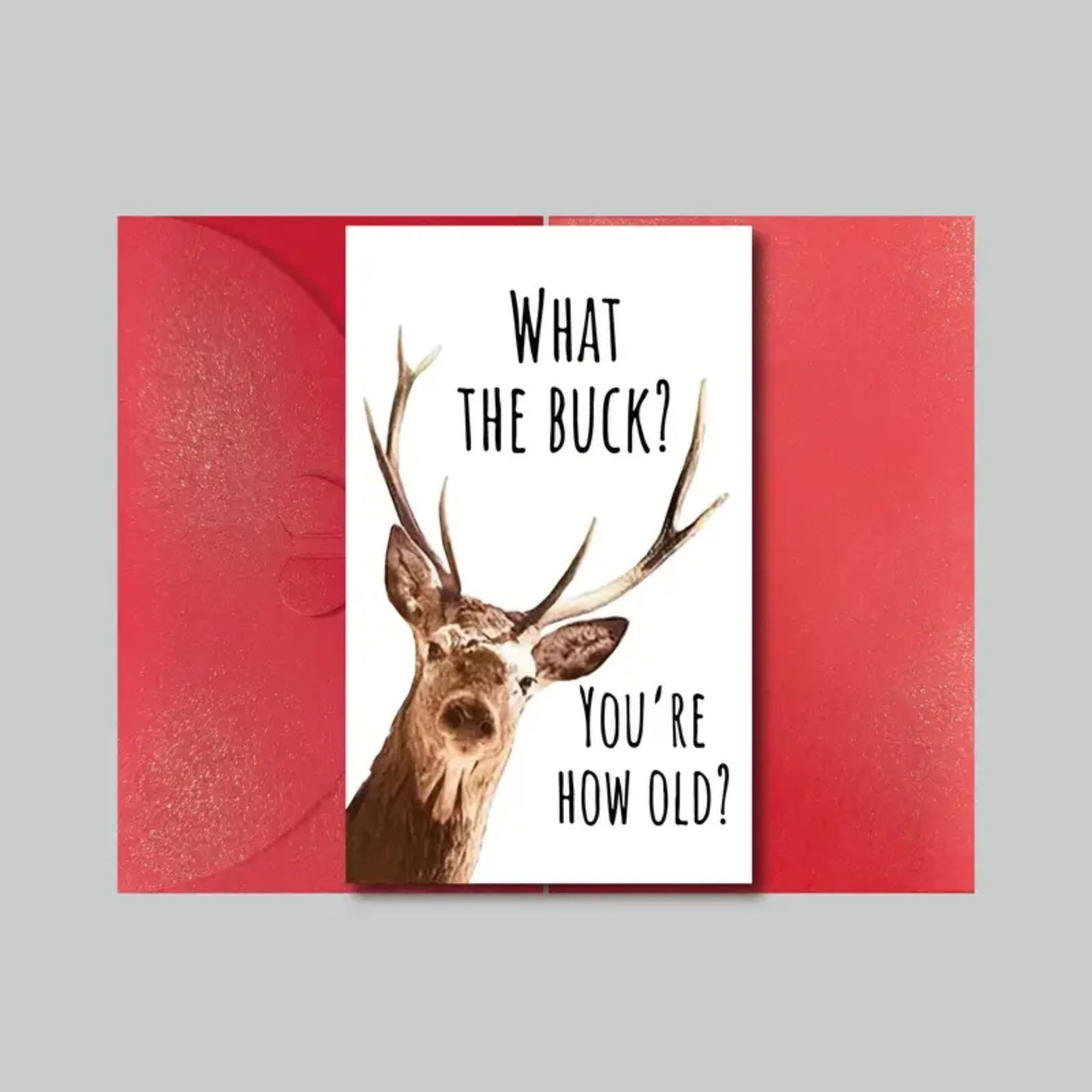 What the Buck? Birthday Card