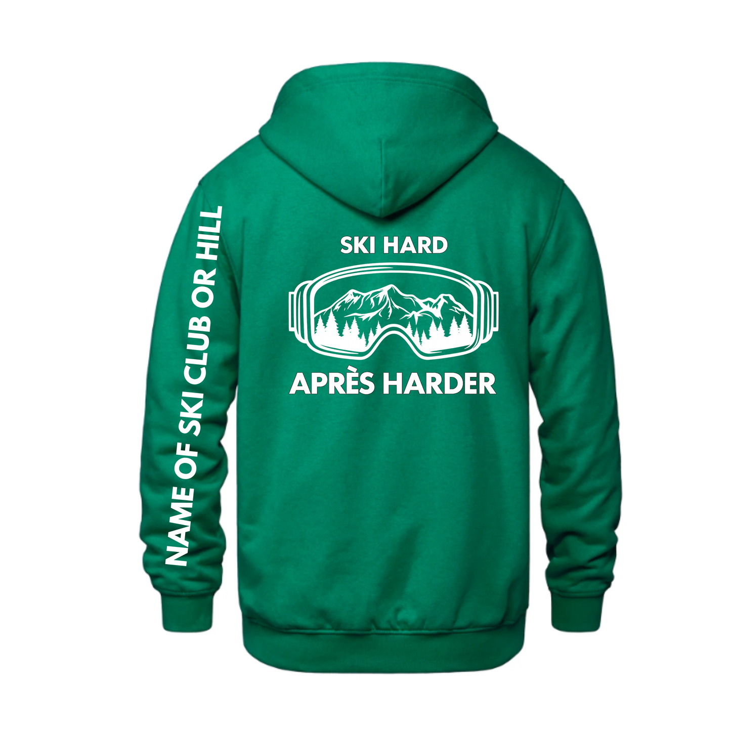Ski Hard / Après Harder Adult Hooded Sweatshirt - Kelly Green