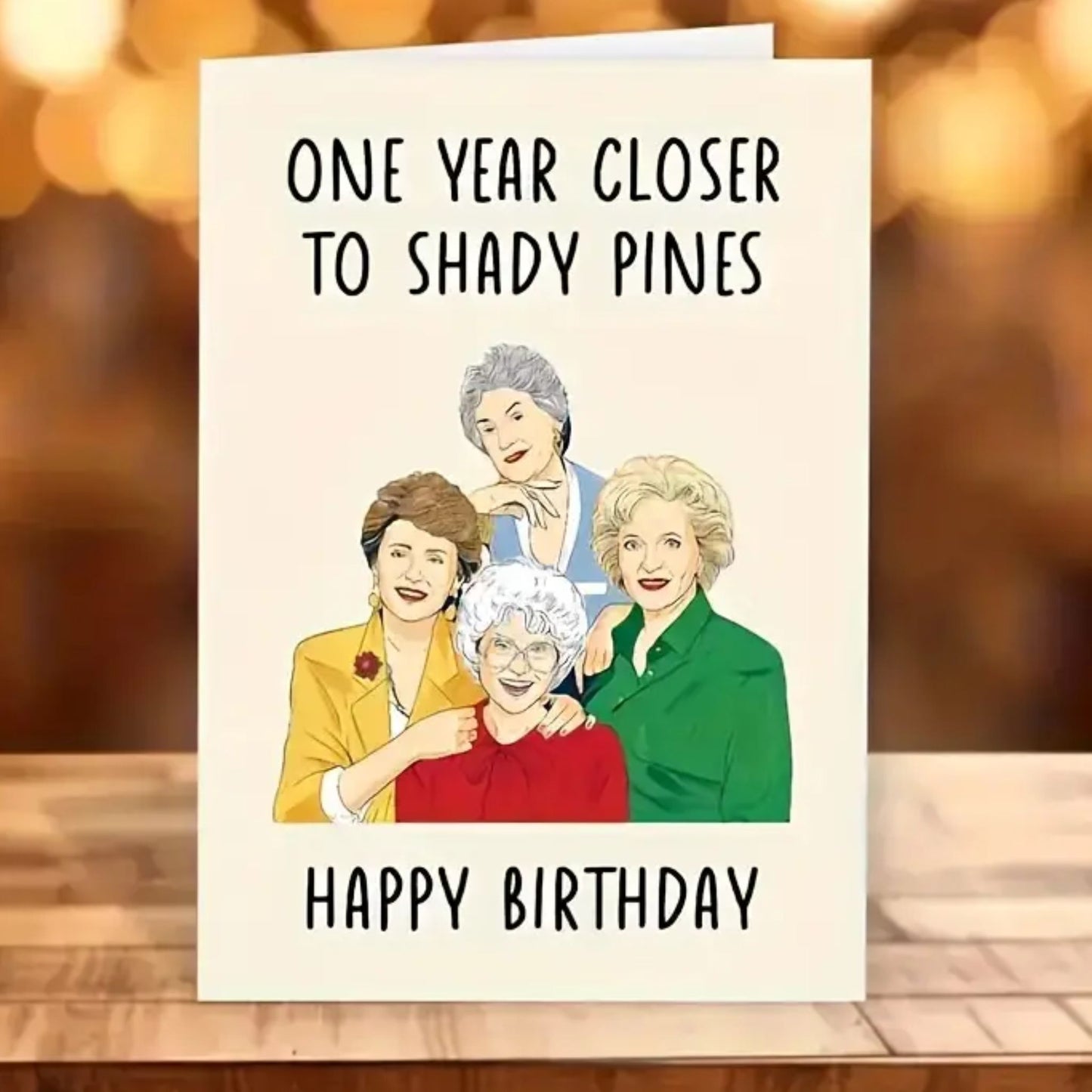 Golden Girls Birthday Card