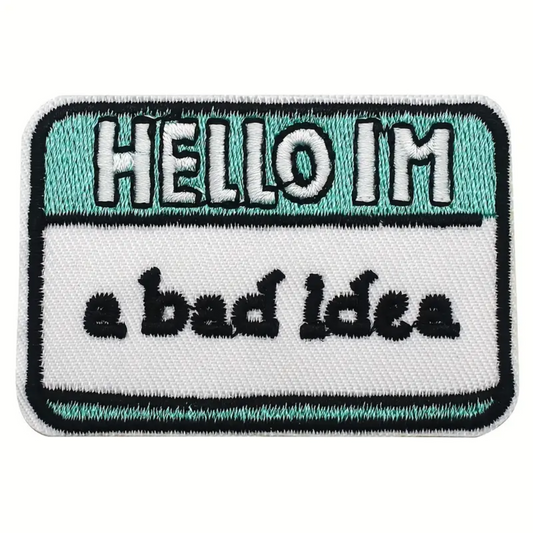 Iron on Patch - HELLO I'M a bad idea (6.5 cm x 4.3 cm)