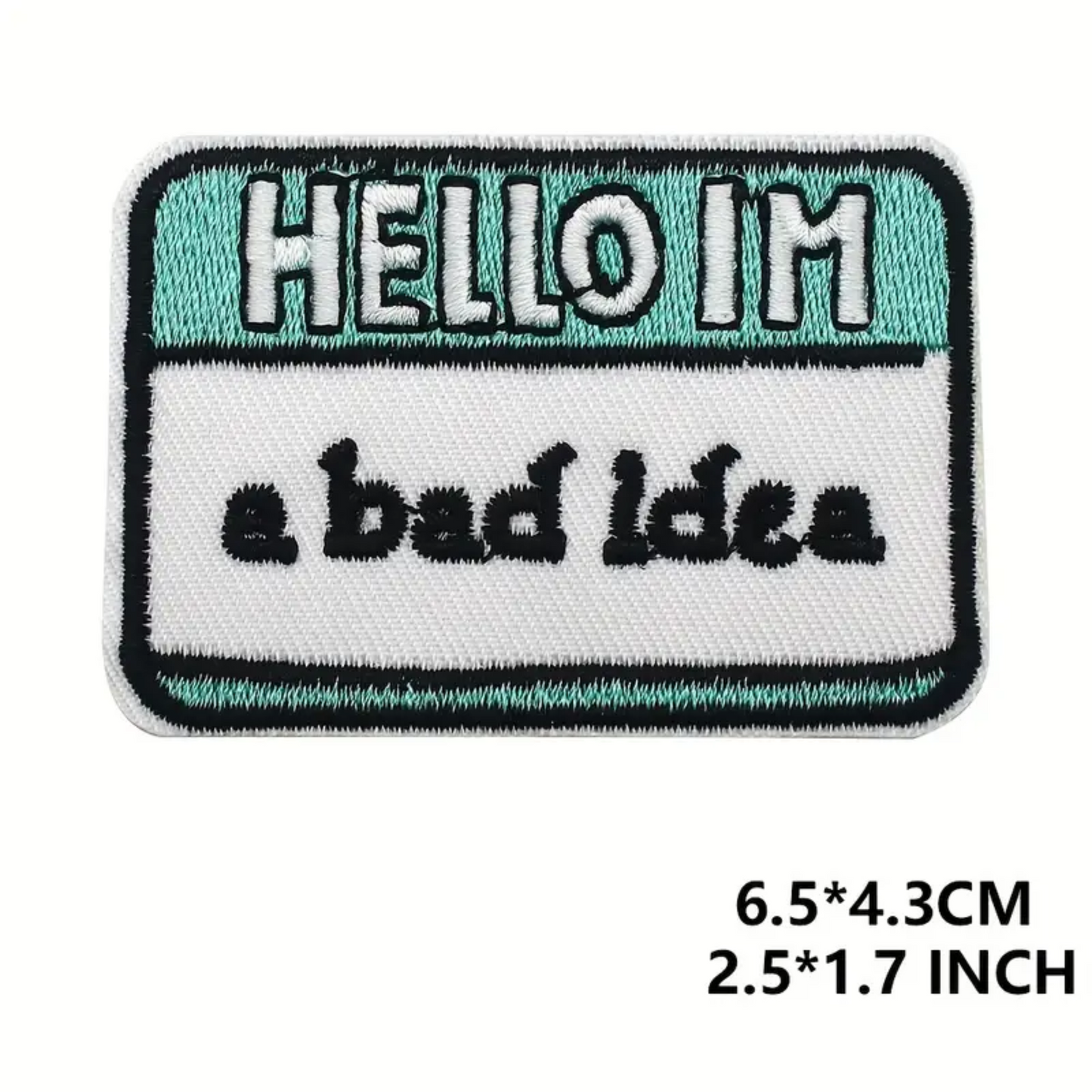 Iron on Patch - HELLO I'M a bad idea (6.5 cm x 4.3 cm)