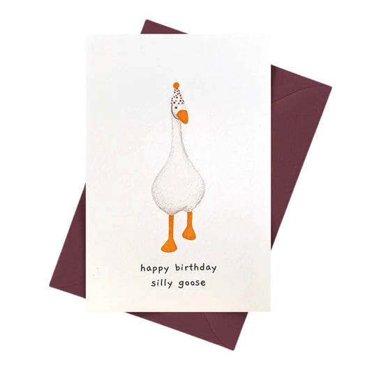 Happy Birthday Silly Goose Greeting Card