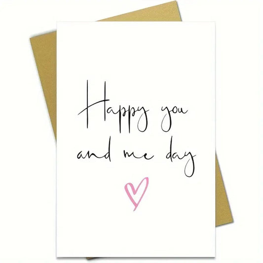 Happy You and Me Day Greeting Card