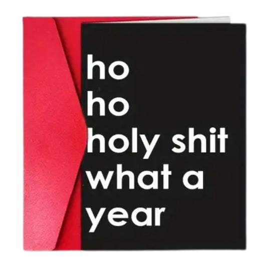 Ho Ho Holy Shit Holiday Card