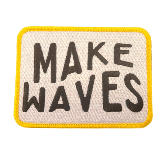 Iron on Patch - Make Waves (4.25" x 3.25")