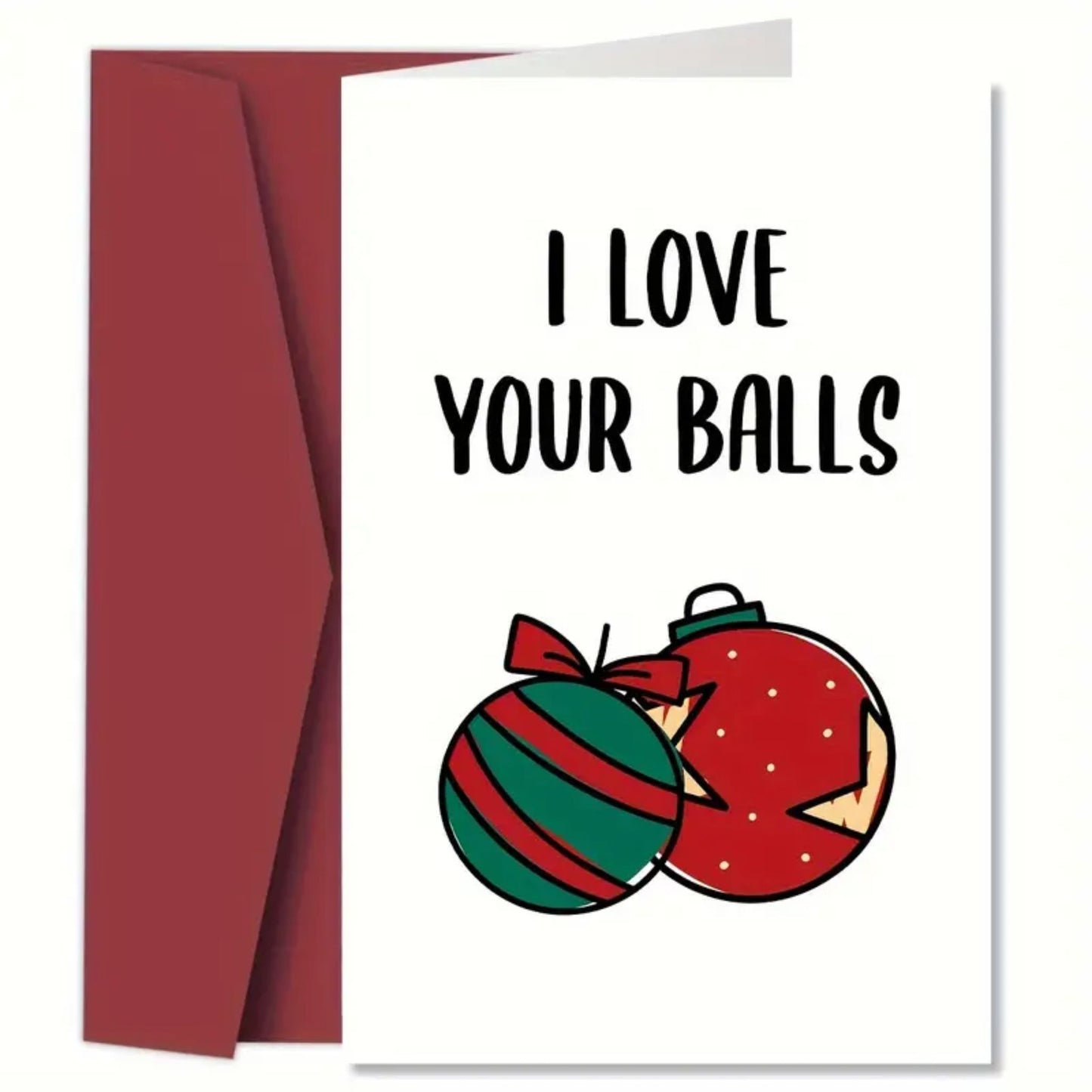 I Love Your Balls Holiday Card