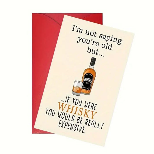 If you were Whisky Greeting Card