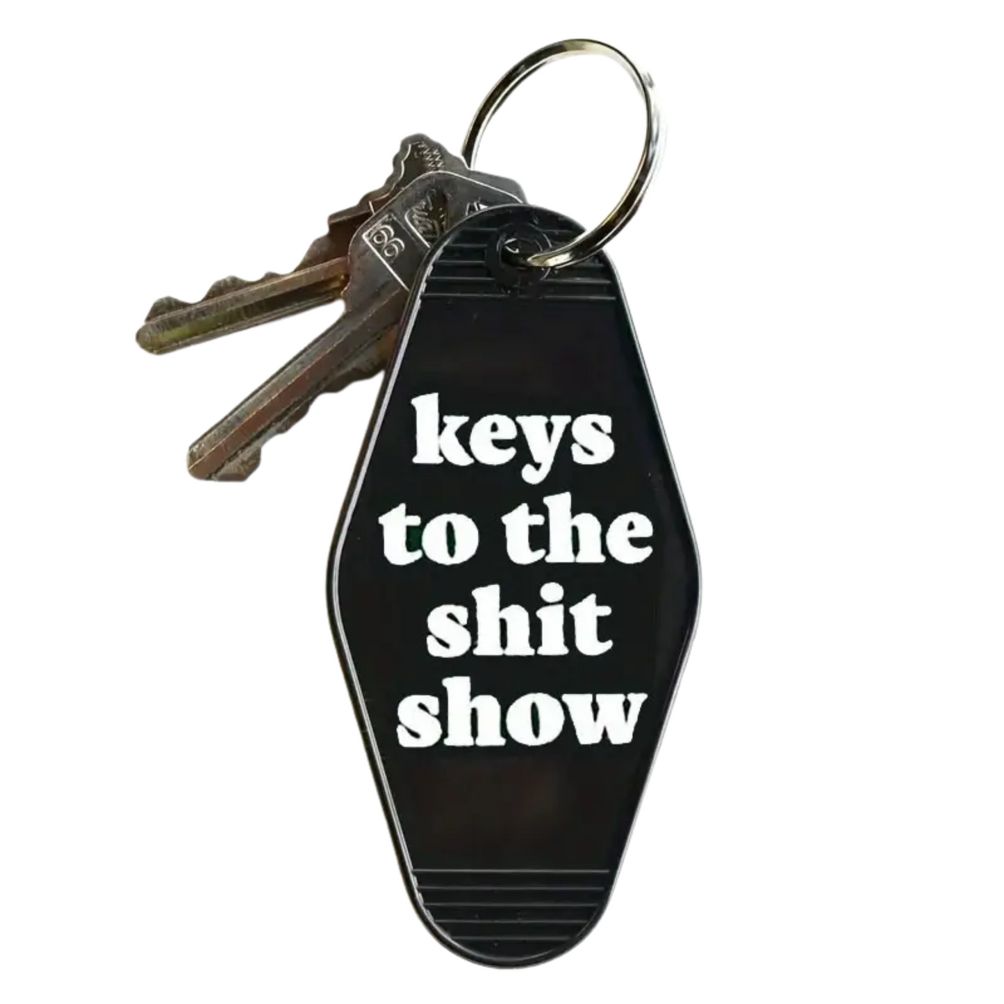 Keys to the Shit Show Keychain