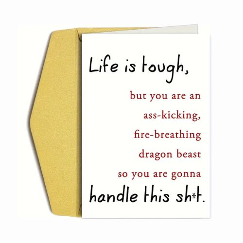 Life is Tough Greeting Card