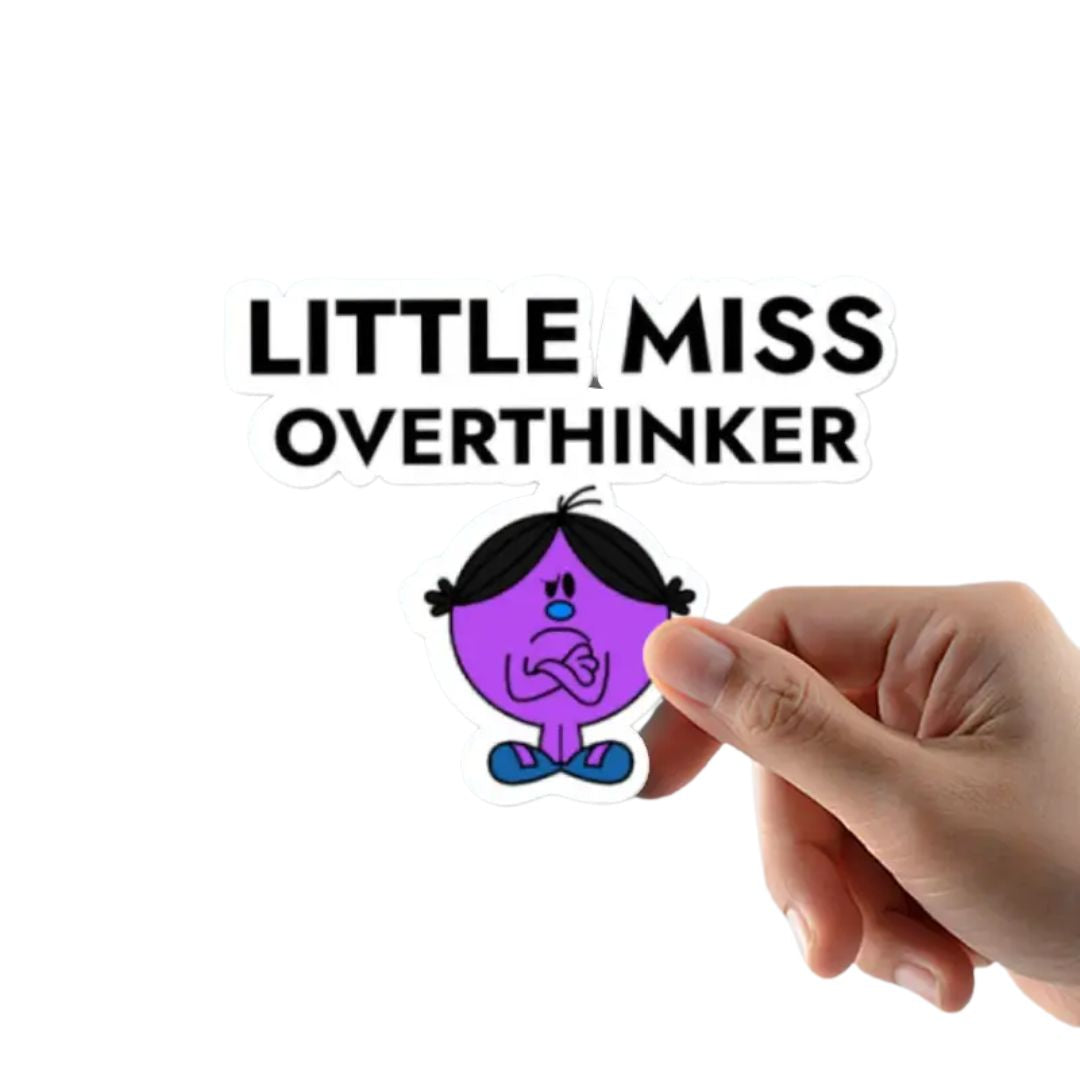 Little Miss Overthinker Vinyl Sticker