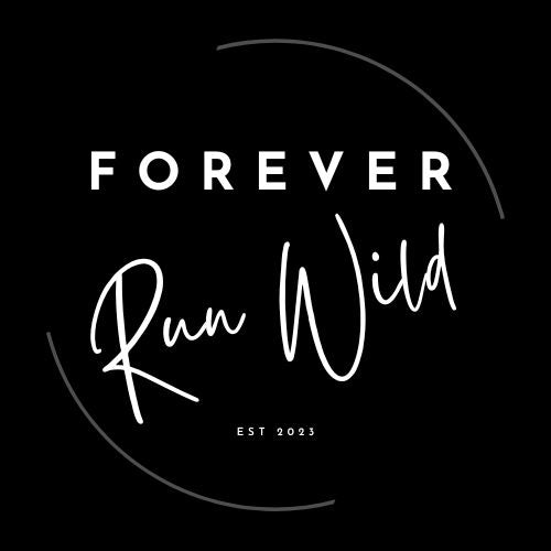 Forever Run Wild