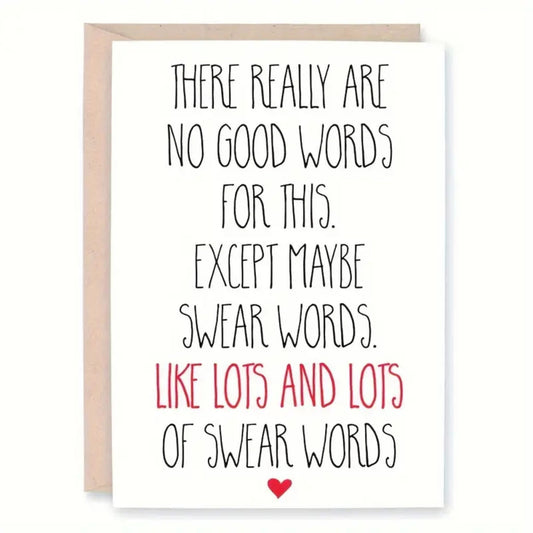 No Good Words Greeting Card