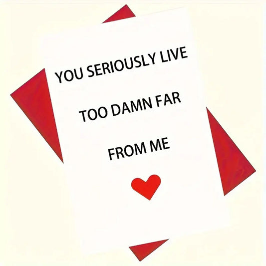 Too Damn Far Greeting Card