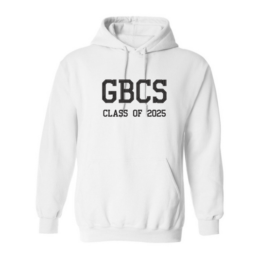 2025 GBCS Graduating Class Embroidered Hooded Sweatshirt - White
