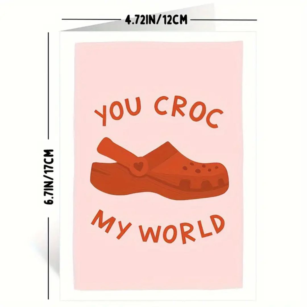 You Croc My World Greeting Card